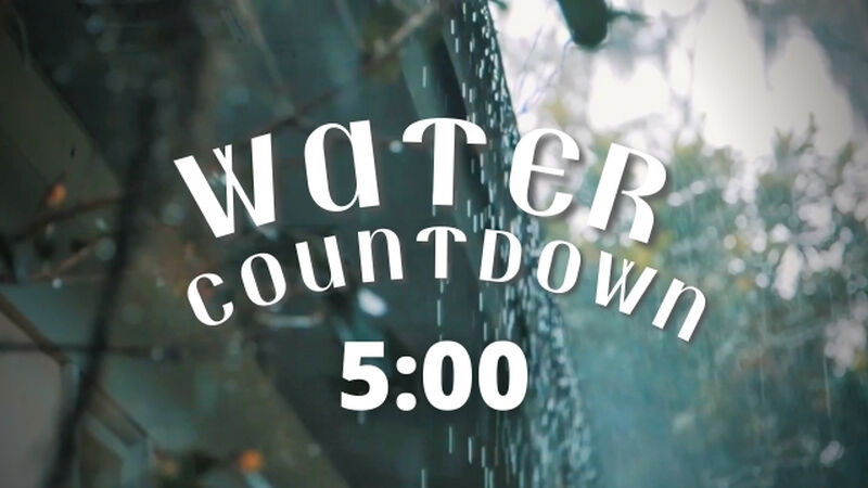 Water Countdown (Please Use the Restroom)